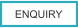 ENQUIRY