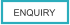 ENQUIRY
