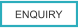 ENQUIRY