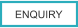 ENQUIRY