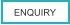 ENQUIRY
