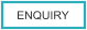 ENQUIRY