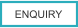 ENQUIRY