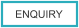 ENQUIRY