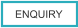 ENQUIRY