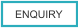 ENQUIRY