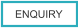 ENQUIRY