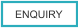 ENQUIRY