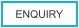 ENQUIRY