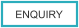ENQUIRY