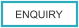 ENQUIRY