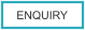 ENQUIRY
