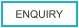 ENQUIRY