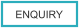 ENQUIRY