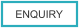 ENQUIRY
