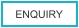 ENQUIRY