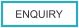 ENQUIRY