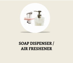 SOAP DISPENSER /  AIR FRESHENER