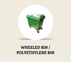 WHEELED BIN /  POLYETHYLENE BIN