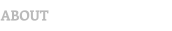 ABOUT